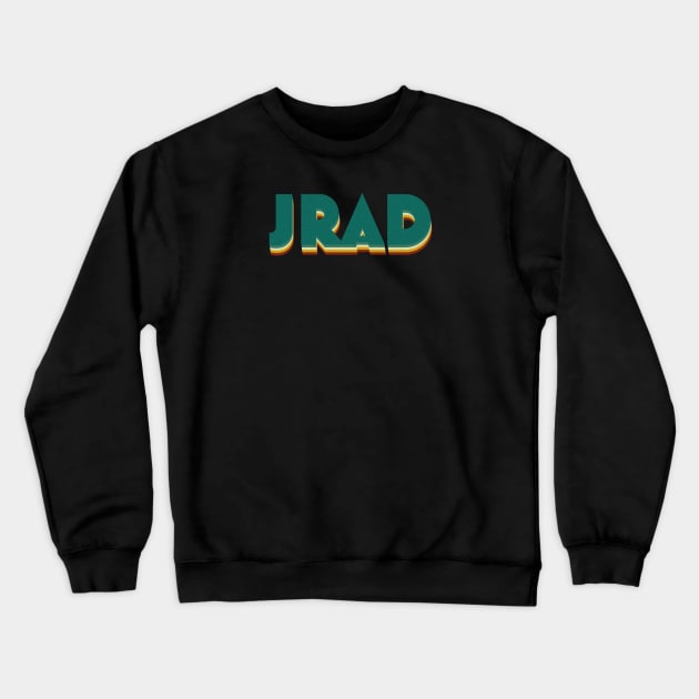 JRAD Retro Crewneck Sweatshirt by Trigger413